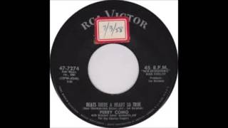 Perry Como - Beats There A Heart So True - 78 RPM