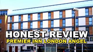 Is Premier Inn London Angel Islington Worth Booking?