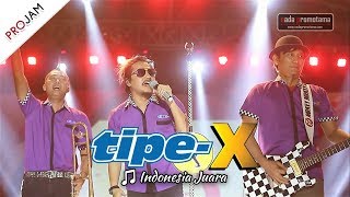 Download lagu [NEW VIDEO] INDONESIA JUARA | TIPE-X [Live Konser PROJAM - JAKARTA SELATAN 26 Agustus 2017] mp3
