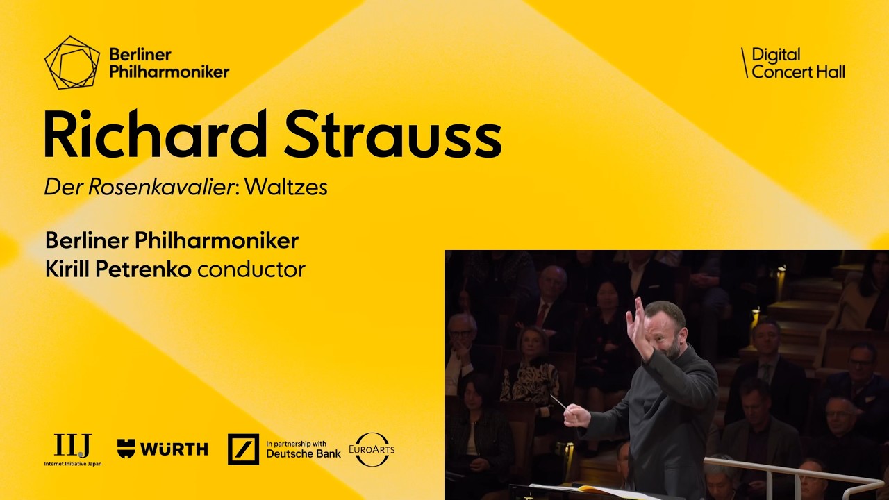 Strauss: Der Rosenkavalier: Waltzes / Petrenko · Berliner Philharmoniker