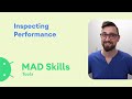 Inspecting Performance - MAD Skills