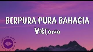 Download lagu Berpura-pura bahagia -- Viktario (Lirik) mp3 Download lagu Berpura-pura bahagia -- Viktario (Lirik) mp3