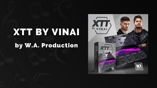 Video thumbnail for W.A. Production XTT By Vinai - 3 Min Walkthrough Video (66% off for a limited time) by VSTBuzz Audio Software Deals