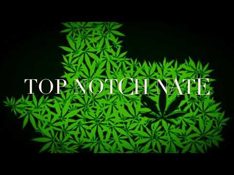 TopNotch Nate - Indica
