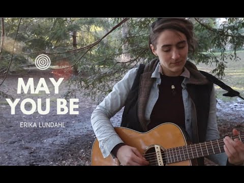 May You Be (official music video) - Erika Lundahl