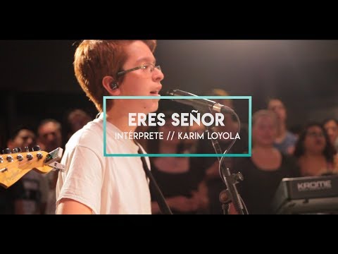 Eres Señor - Viña Agape