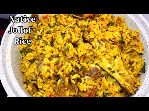 HOW TO MAKE NIGERIAN NATIVE RICE I NATIVE RICE RECIPE I COOK DINNER WITH ME