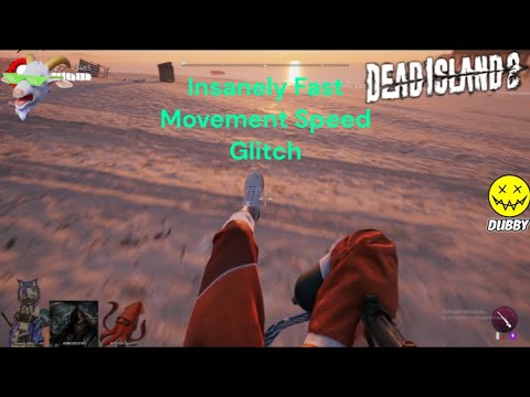 Quick & Easy Movement Speed Glitch  - Dead Island 2