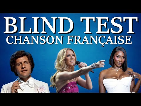 BLIND TEST CHANSONS FRANCAISES (60 extraits)
