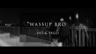 wassup bro Music Video