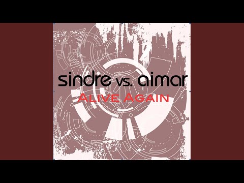 Alive Again (Original Mix)