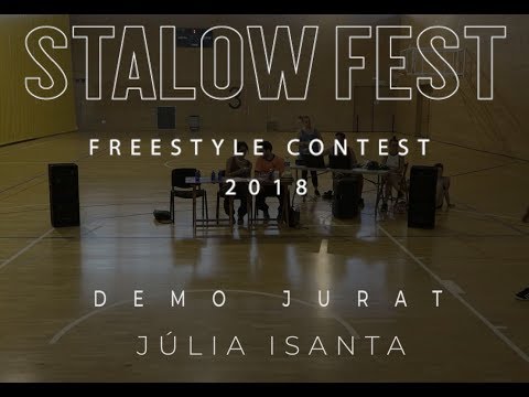 Stalow Fest 2018 - Freestyle Contest (Demo Jurat) - Júlia Isanta #STALOWFESTFREESTYLE