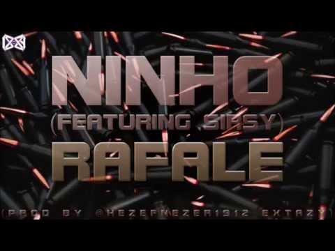 NINHO - Rafale (Feat Sirsy) (Prod by EXTAZY)