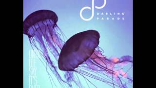 Darling Parade - Long Way Back - Until We Say It&#39;s Over EP 2011