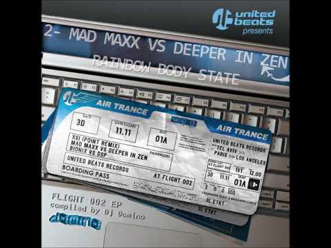 Mad Maxx Vs. Deeper In Zen - Rainbow Body State