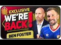 United are Back! Ben Foster & Goldbridge Man Utd Chat