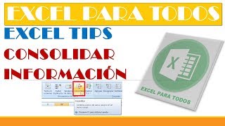 Excel Tips: Consolidar Información