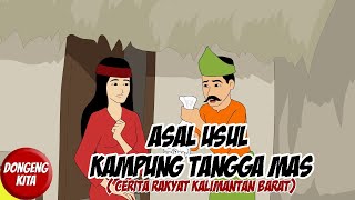 Download lagu ASAL USUL KAMPUNG TANGGA MAS ~ Cerita Rakyat Kalimantan Barat | Dongeng Kita mp3 Download lagu ASAL USUL KAMPUNG TANGGA MAS ~ Cerita Rakyat Kalimantan Barat | Dongeng Kita mp3
