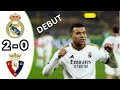 Mbappe Debut for Real Madrid | Real madrid vs Osasuna 2024