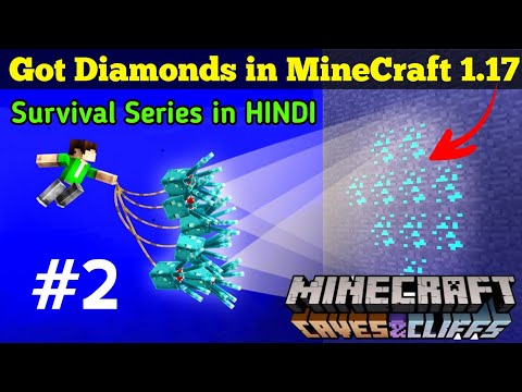 ARCHAK gaming - Episode 2 | Got Diamonds in Minecraft 1.17 Survival Series | Hindi