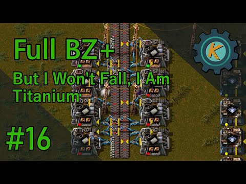 Factorio Full BZ+ #16 - FULL Red Belt of Iron! & Titanium