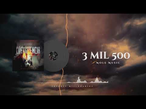 3 MIL 500 - BARBEL  ( COEXISTENCIA EP )