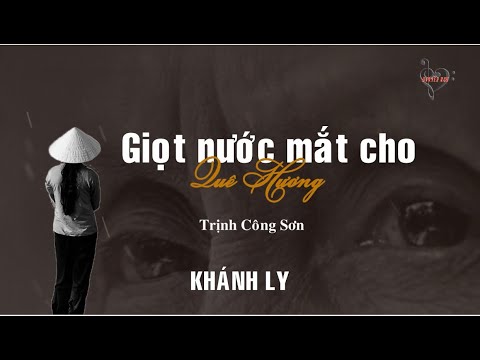 Giọt nước mắt cho quê hương Sheet - Khánh Ly