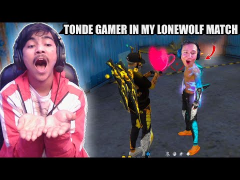 Tonde Gamer vs Laka Gamer😱 Tonde Gamer in My Lonewolf Match😱