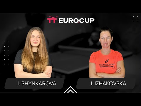 19:15 Iryna Shynkarova - Inha Izhakovska 13.09.2025 TT Euro.Cup Women Ukraine Star. TABLE 3