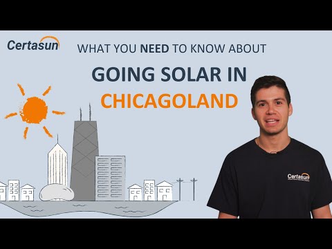 Going solar around Chicago? What you need to know!