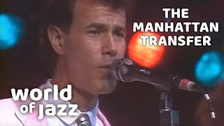 The Manhattan Transfer - Corner Pocket - 11 July 1987 • World of Jazz