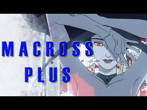 MACROSS PLUS + ULTIMATE FRONTIER: INFORMATION HIGH [GMV] [AMV]