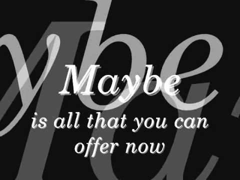 Maybe video