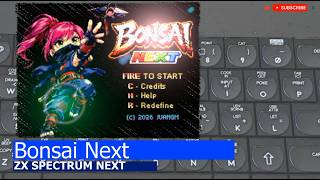 ZX Spectrum NEXT -=Bonsai Next=-
