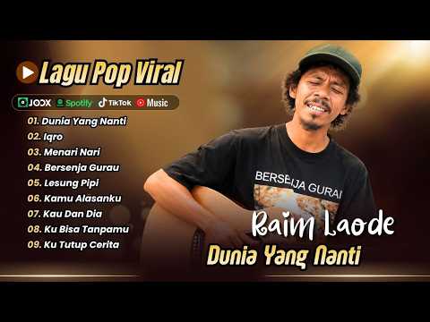 Raim Laode - DUNIA YANG NANTI - IQRO - MENARI NARI - BERSENJA GURAU || LAGU POP VIRAL TERBARU