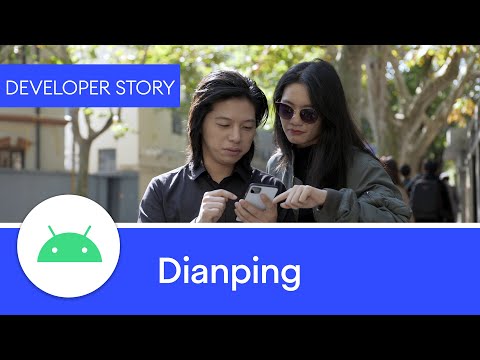 Android Developer Story Dianping using Kotlin to craft a better product