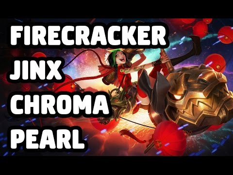 FIRECRACKER JINX CHROMA PEARL SKIN SPOTLIGHT - LEAGUE OF LEGENDS