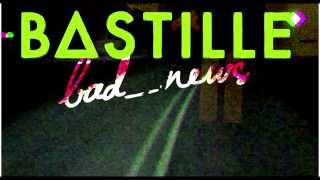Bastille - Bad News (Lyrics)