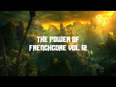 THE POWER OF FRENCHCORE VOL. 12 - Oktober 2020