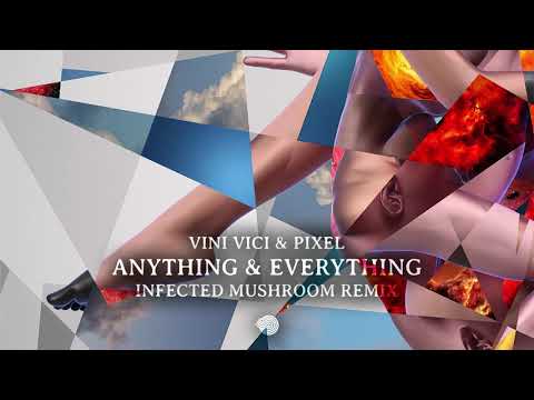 Video thumbnail for Anything & Everything (Infected Mushroom Remix)