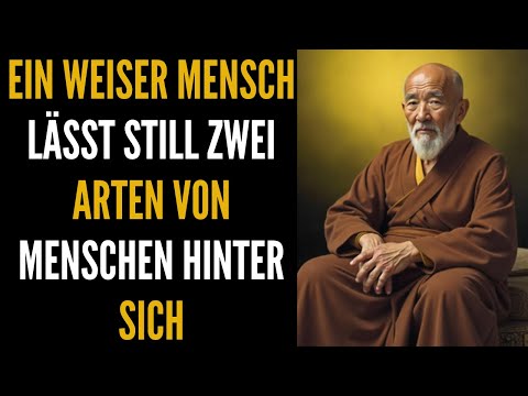 A wise person silently eliminates two kinds of people – Zen and Buddhist wisdom