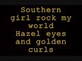 Southern Girl Tim McGraw Lyrics