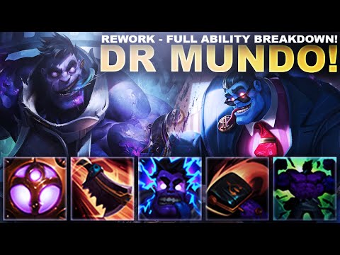 DR MUNDO REWORK IS HERE! Full Ability Reveal + Breakdown! | League of Legends