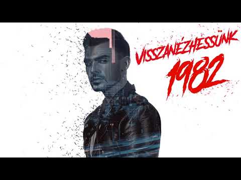 VISSZANÉZHESSÜNK 1982 - HORVÁTH TAMÁS (OFFICIAL TRACK 1982)