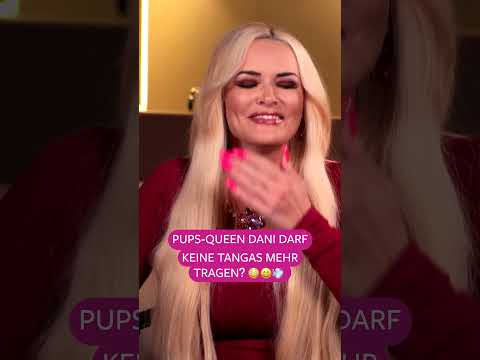 Pups-Queen Dani darf keine Tangas mehr tragen? 😳😬💨 | Daniela Katzenberger #shorts #50