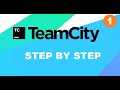 CI CD Using Teamcity Step By Step Tutorial 1