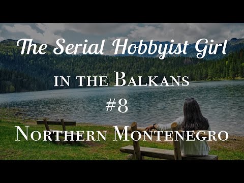 Balkans Vlog #8: Zip Lining in Northern Montenegro