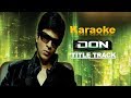 Main Hu Don Karaoke Title Track Duniya Mein