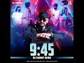 9 45 Remix DJ Ssunny Prabh Hit Viral Trending Song Private Video Edit