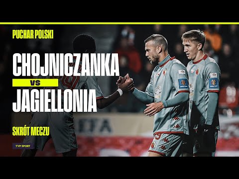SKRÓT: CHOJNICZANKA - JAGIELLONIA, CO ZA AKCJA! GOL Z RZUTU ROŻNEGO | PUCHAR POLSKI 2024/25